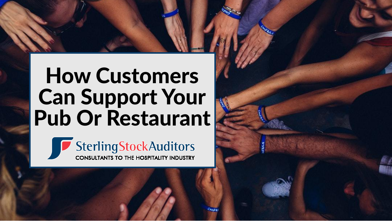 How Customers Can Support Your Pub Or Restaurant