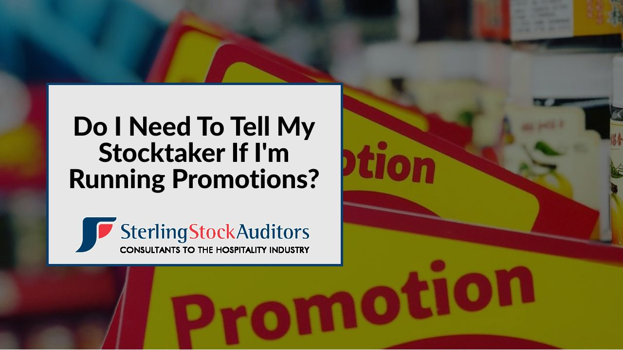 Do I Need To Tell My Stocktaker If I’m Running Promotions?