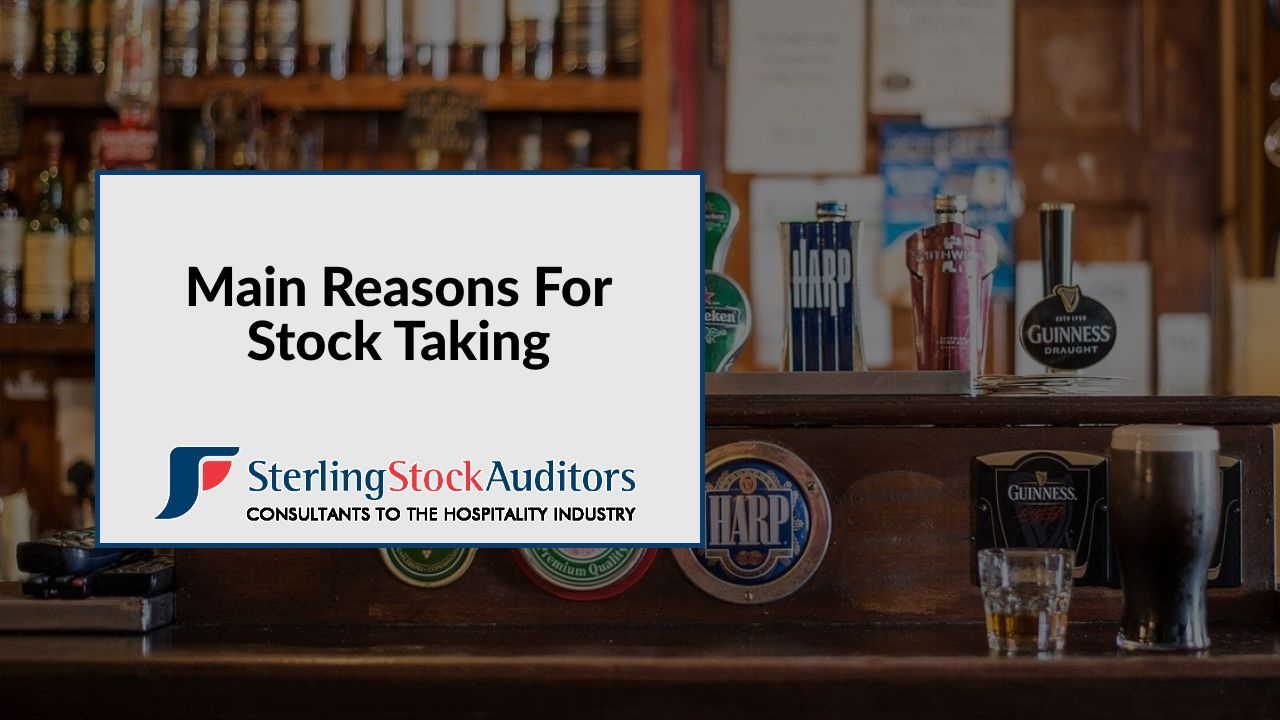 Main Reasons For Stock Taking