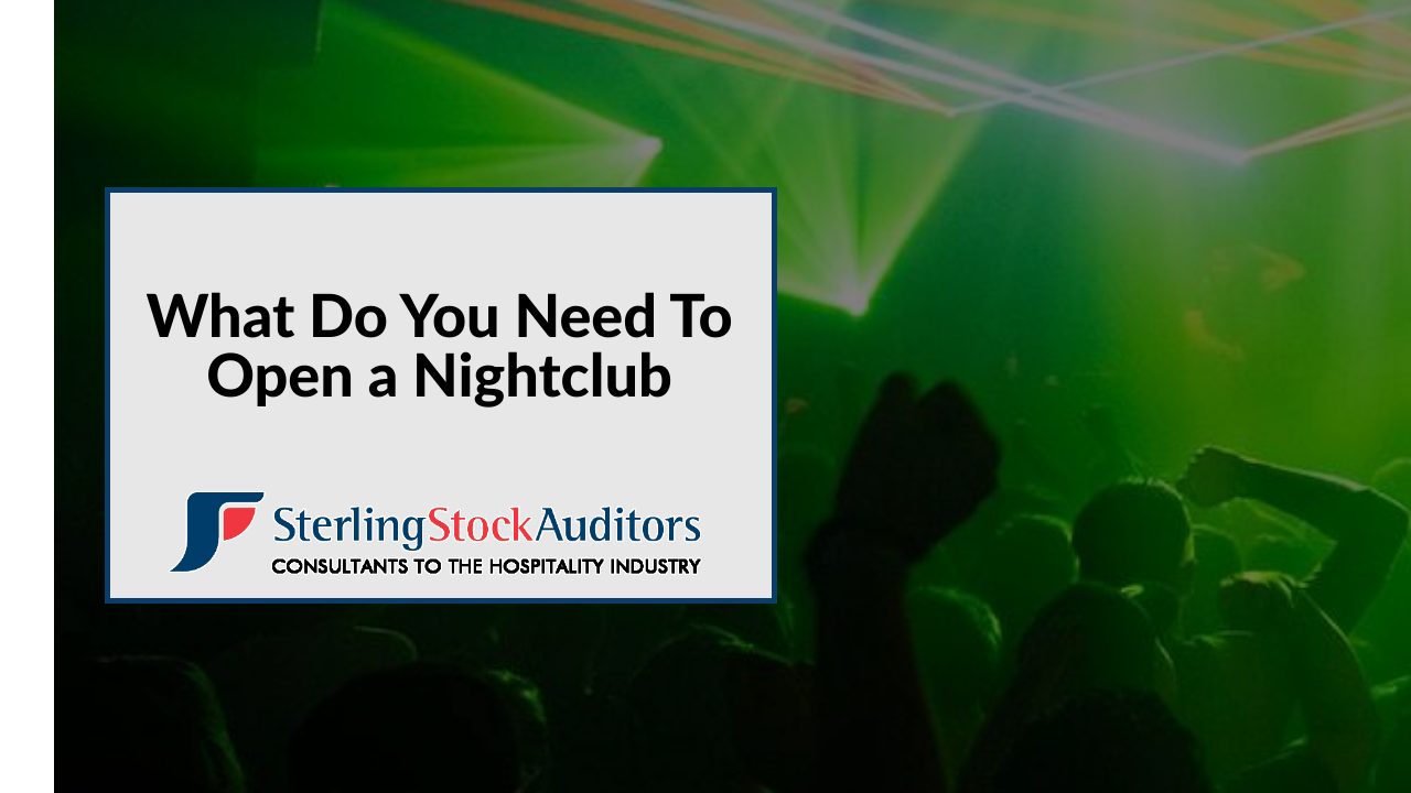 What Do You Need To Open a Nightclub?